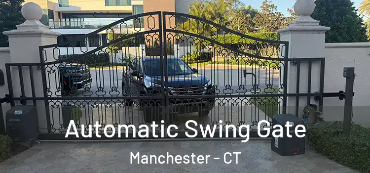 Automatic Swing Gate Manchester - CT