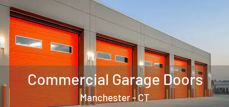  Commercial Garage Doors Manchester - CT