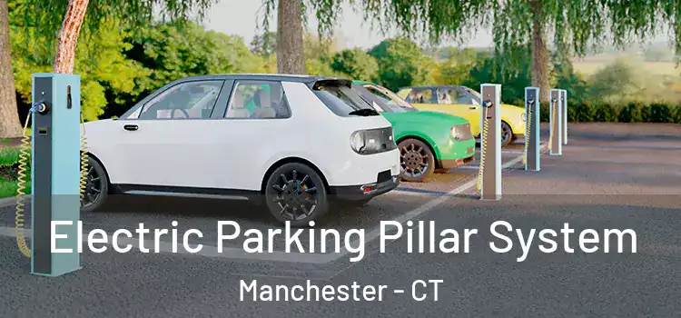  Electric Parking Pillar System Manchester - CT