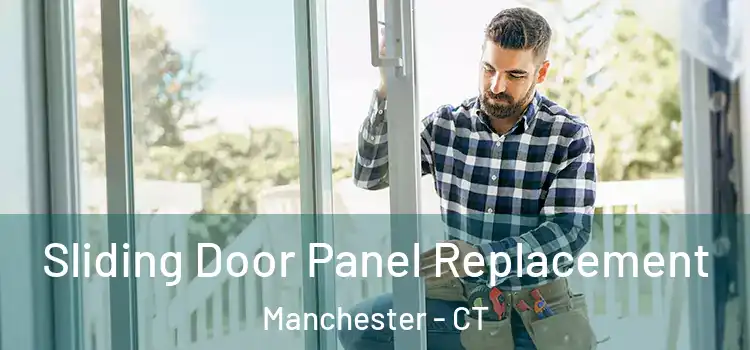  Sliding Door Panel Replacement Manchester - CT